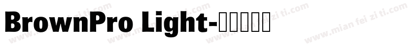 BrownPro Light字体转换